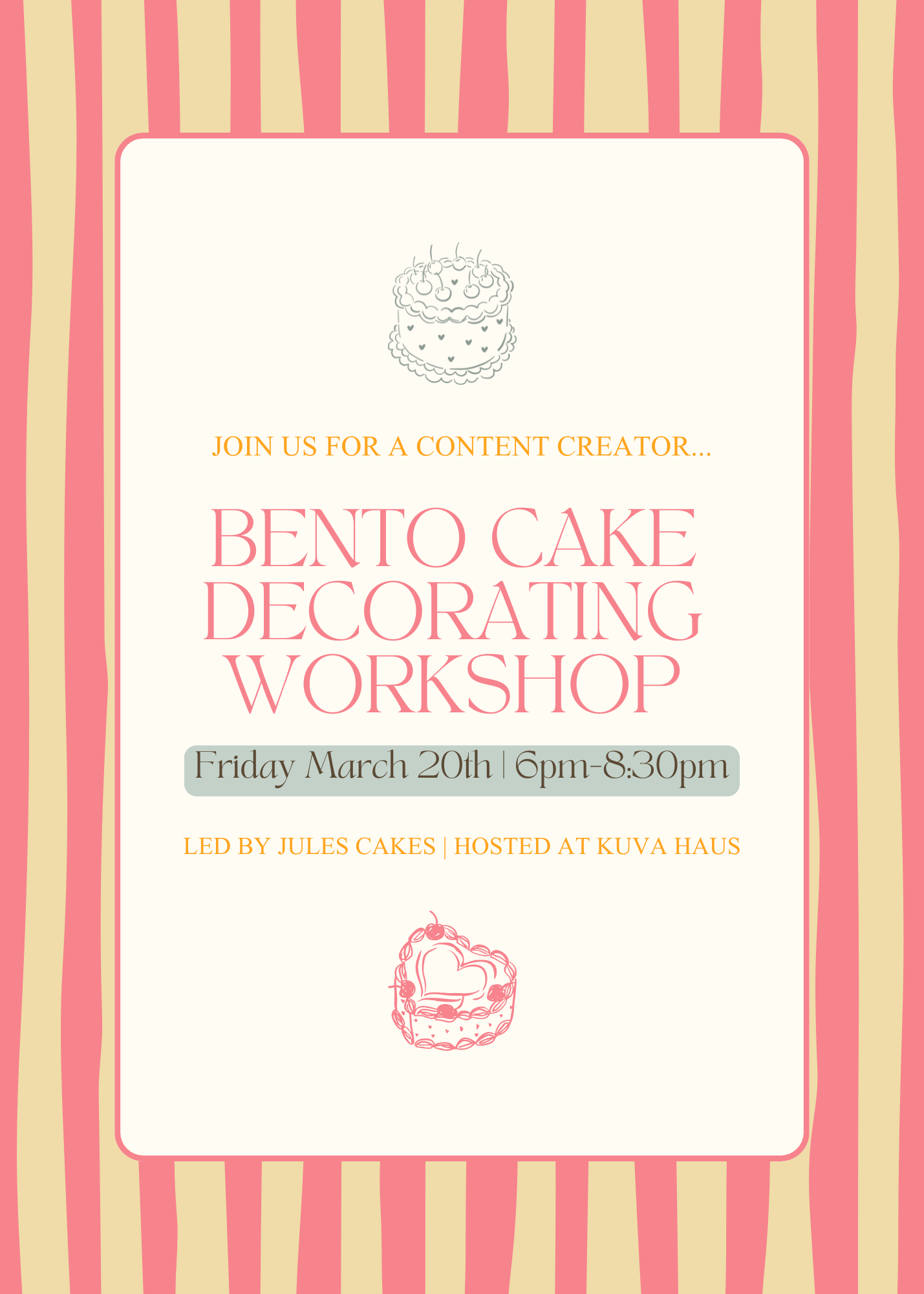 MARCH 20 | BENTO: Content Creator Cake Decorating Workshop & Networking Night at KUVA HAUS 6:00pm-8:30pm